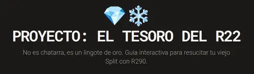 El tesoro del R22 El tesoro del R22